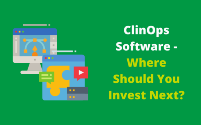ClinOps Software – Where Should You Invest Next?