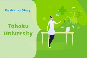 Tohoku University Hospital Customer Story