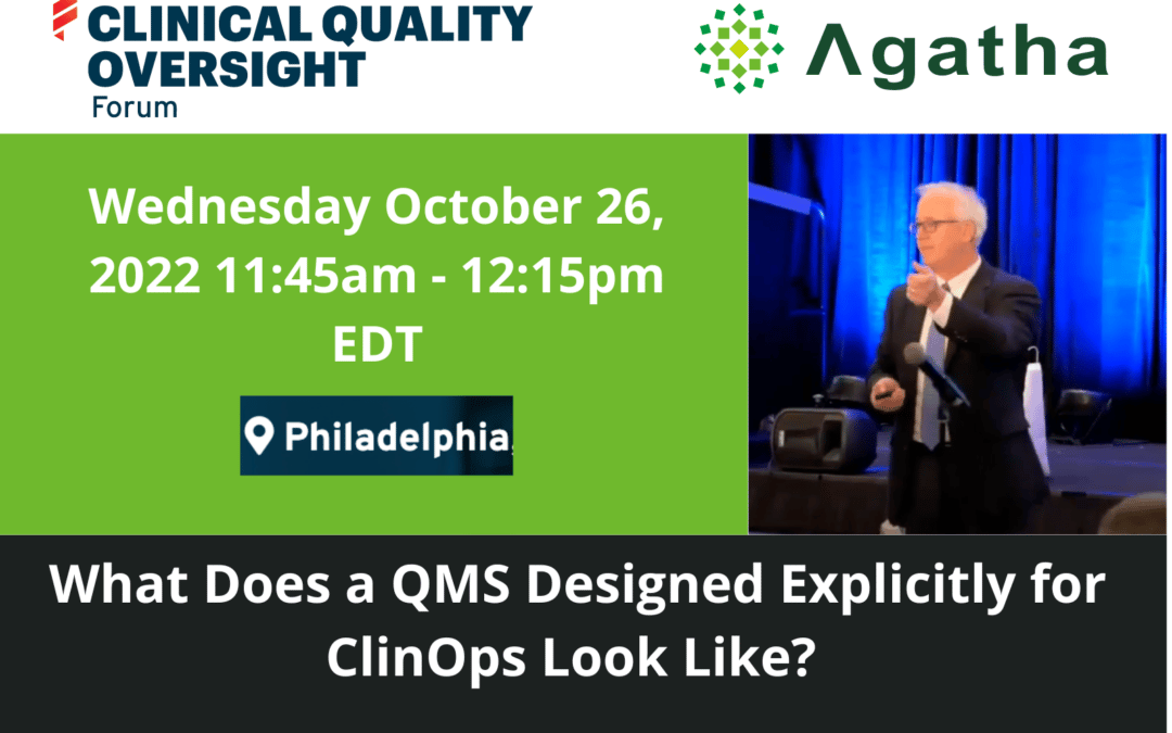 Agatha Gold partner of the Clinical Quality Oversight Forum on October 24-26, 2022 in Philadelphia, PA